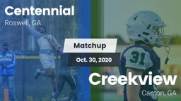 Matchup: Centennial High vs. Creekview  2020