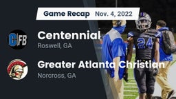 Recap: Centennial  vs. Greater Atlanta Christian  2022