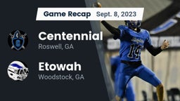 Recap: Centennial  vs. Etowah  2023