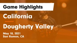 California  vs Dougherty Valley  Game Highlights - May 18, 2021