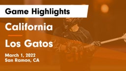 California  vs Los Gatos  Game Highlights - March 1, 2022
