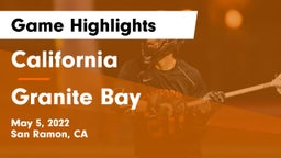 California  vs Granite Bay  Game Highlights - May 5, 2022