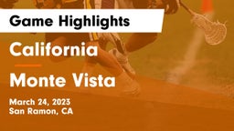 California  vs Monte Vista  Game Highlights - March 24, 2023