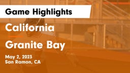 California  vs Granite Bay  Game Highlights - May 2, 2023