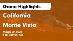 California  vs Monte Vista  Game Highlights - March 22, 2024