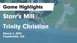 Starr's Mill  vs Trinity Christian  Game Highlights - March 6, 2023