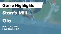 Starr's Mill  vs Ola  Game Highlights - March 10, 2023