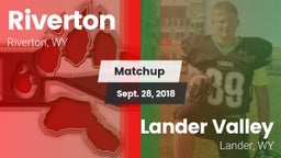 Matchup: Riverton  vs. Lander Valley  2018