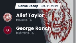 Recap: Alief Taylor  vs. George Ranch  2019
