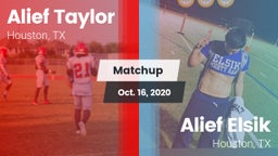 Matchup: Alief Taylor High vs. Alief Elsik  2020