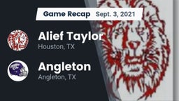 Recap: Alief Taylor  vs. Angleton  2021