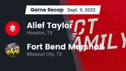 Recap: Alief Taylor  vs. Fort Bend Marshall  2022
