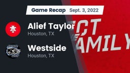 Recap: Alief Taylor  vs. Westside  2022