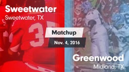 Matchup: Sweetwater High vs. Greenwood  2016