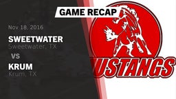 Recap: Sweetwater  vs. Krum  2016