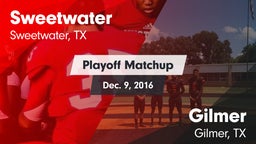 Matchup: Sweetwater High vs. Gilmer  2016