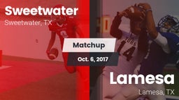 Matchup: Sweetwater High vs. Lamesa  2017
