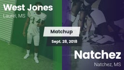 Matchup: West Jones High vs. Natchez  2018