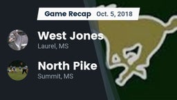 Recap: West Jones  vs. North Pike  2018