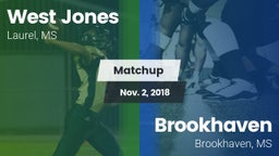 Matchup: West Jones High vs. Brookhaven  2018