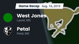 Recap: West Jones  vs. Petal  2019