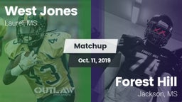 Matchup: West Jones High vs. Forest Hill  2019