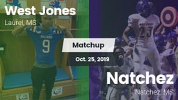 Matchup: West Jones High vs. Natchez  2019