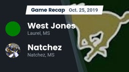 Recap: West Jones  vs. Natchez  2019