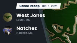 Recap: West Jones  vs. Natchez  2021