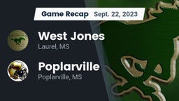 Recap: West Jones  vs. Poplarville  2023
