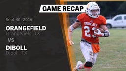 Recap: Orangefield  vs. Diboll  2016