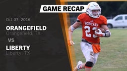 Recap: Orangefield  vs. Liberty  2016