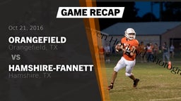 Recap: Orangefield  vs. Hamshire-Fannett  2016