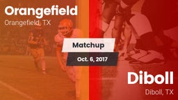 Matchup: Orangefield High vs. Diboll  2017