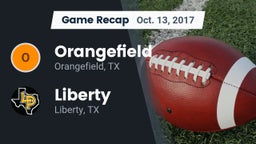 Recap: Orangefield  vs. Liberty  2017