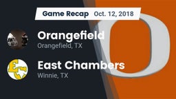 Recap: Orangefield  vs. East Chambers  2018