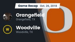Recap: Orangefield  vs. Woodville  2018