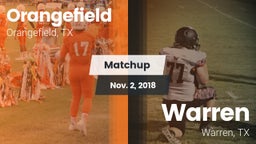 Matchup: Orangefield High vs. Warren  2018