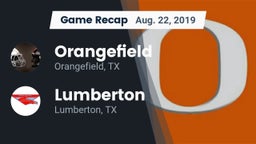 Recap: Orangefield  vs. Lumberton  2019