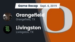 Recap: Orangefield  vs. Livingston  2019