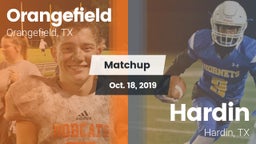 Matchup: Orangefield High vs. Hardin  2019