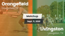 Matchup: Orangefield High vs. Livingston  2020