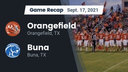 Recap: Orangefield  vs. Buna  2021