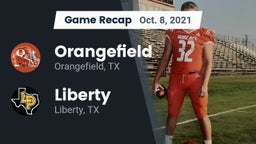 Recap: Orangefield  vs. Liberty  2021