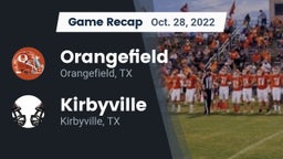 Recap: Orangefield  vs. Kirbyville  2022