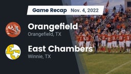 Recap: Orangefield  vs. East Chambers  2022