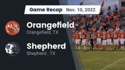 Recap: Orangefield  vs. Shepherd  2022