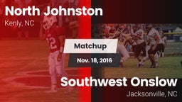 Matchup: North Johnston High vs. Southwest Onslow  2016