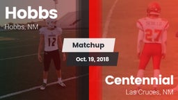 Matchup: Hobbs  vs. Centennial  2018