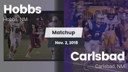 Matchup: Hobbs  vs. Carlsbad  2018